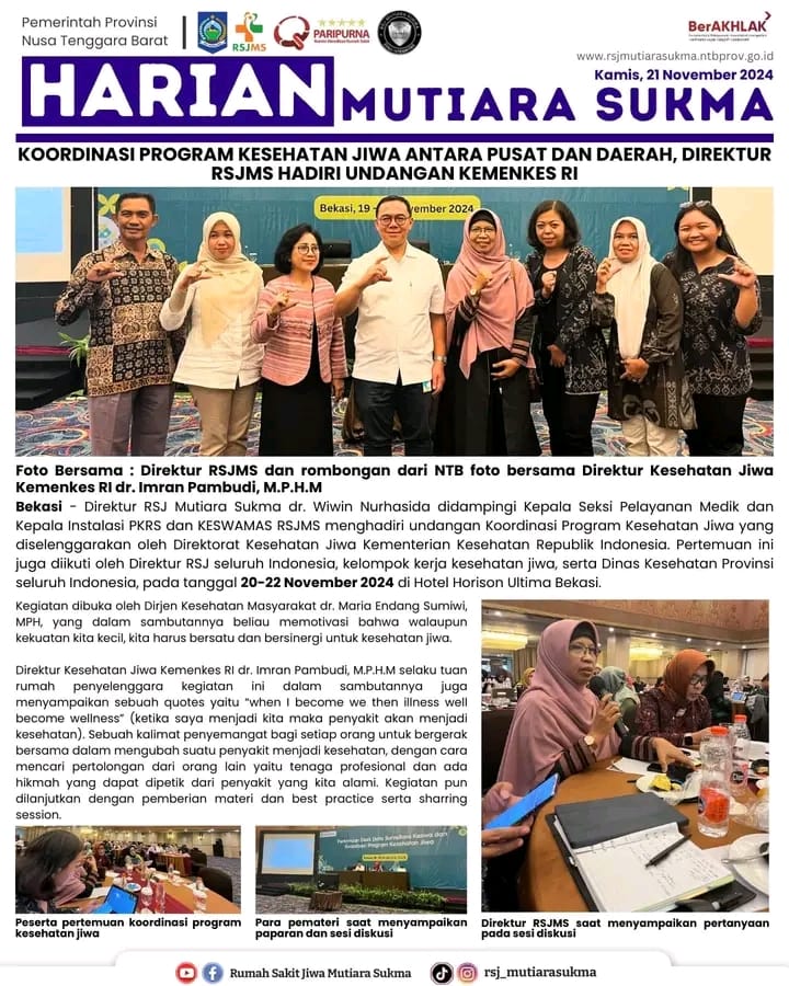 KOORDINASI PROGRAM KESEHATAN JIWA ANTARA PUSAT DAN DAERAH, DIREKTUR RSJMS HADIRI UNDANGAN KEMENKES RI